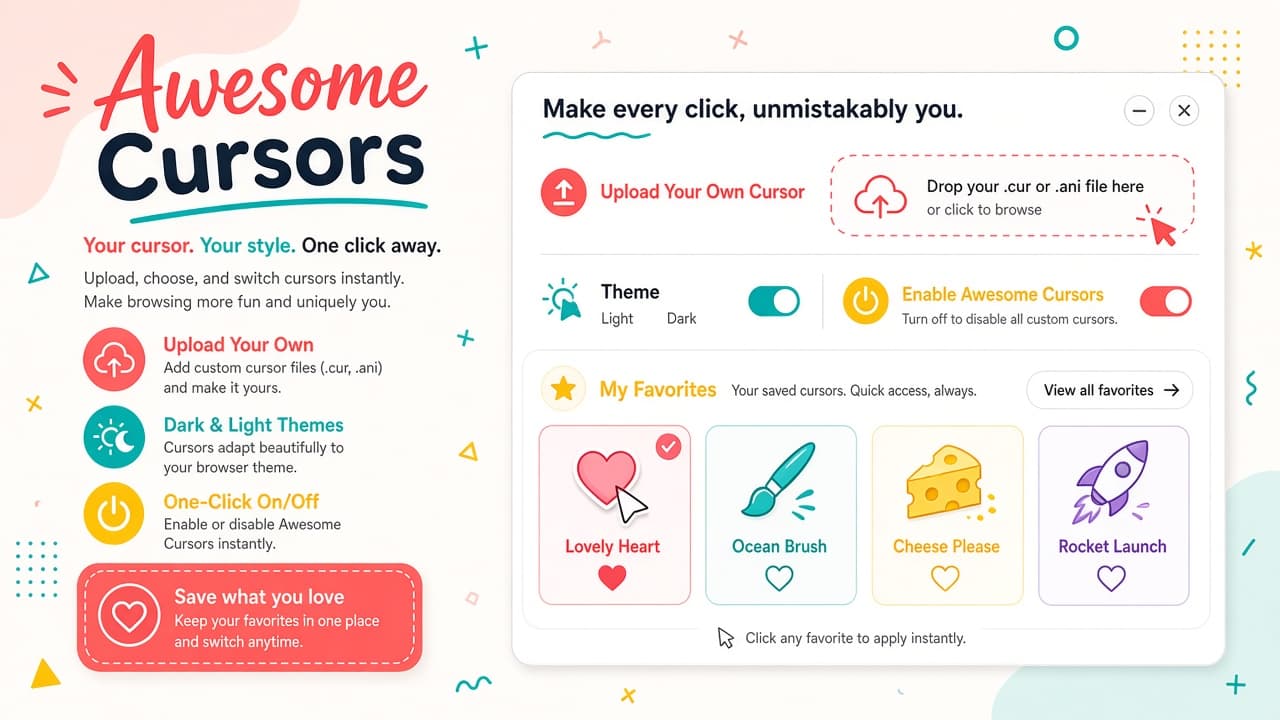 Awesome Cursors controls for upload, dark and light UI, one-click toggle, and favorites