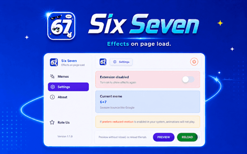 Six Seven Settings screen with extension toggle, current meme, and preview reload buttons