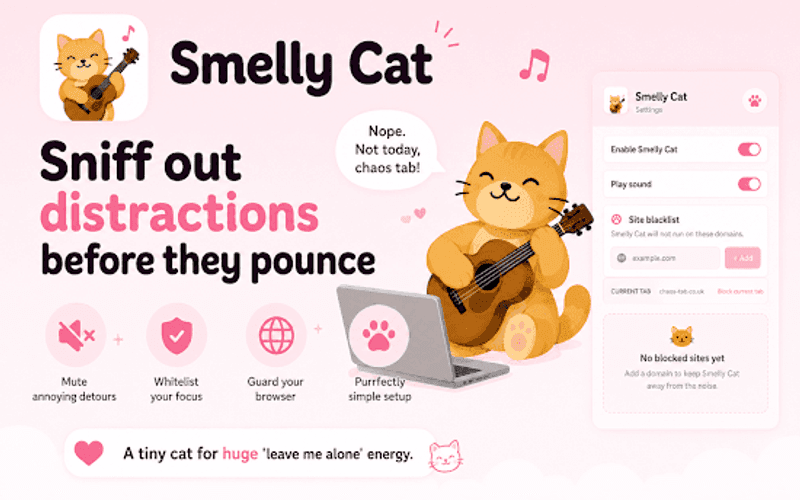 Smelly Cat promotional banner sniffing out distractions with blacklist and block current tab controls