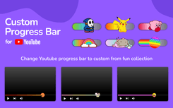 Custom Progress Bar for YouTube