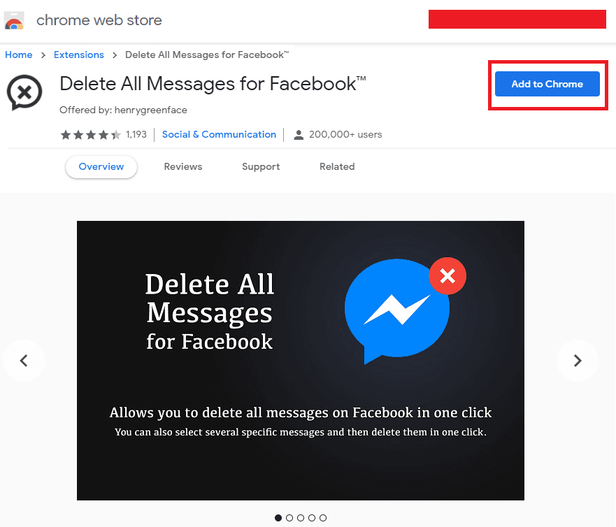 Install the Chrome extension  Delete All Messages for Facebook by clicking on Add to Chrome.