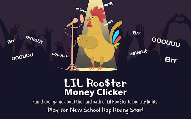 Lil Rooster Money Clicker